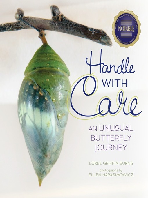 Title details for Handle with Care by Loree Griffin Burns - Available